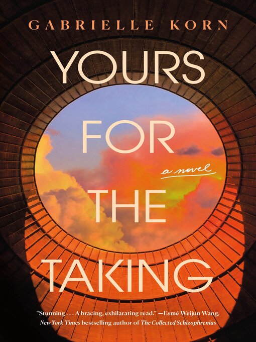 Title details for Yours for the Taking by Gabrielle Korn - Available
